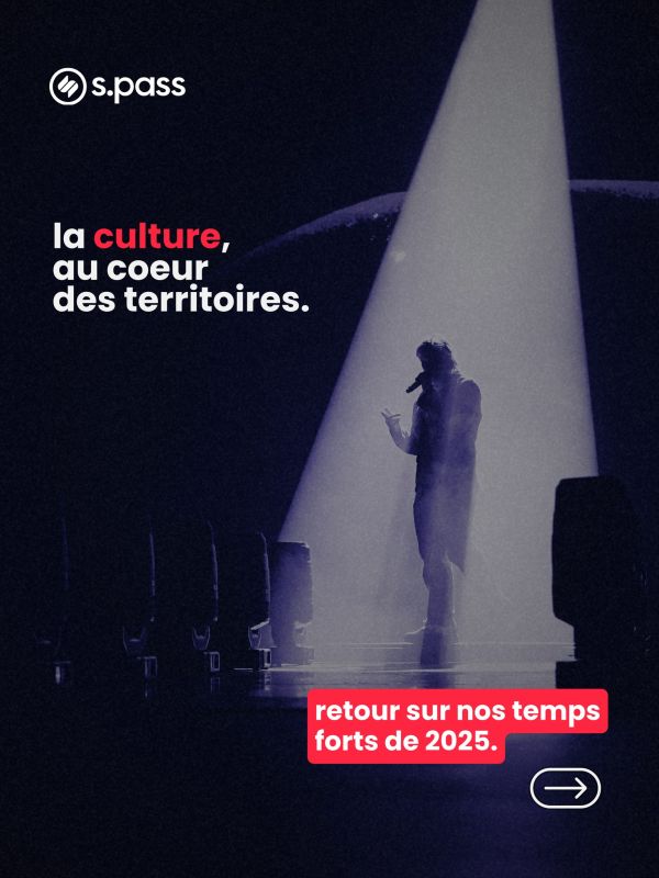 ✨ 1/3 : une année de culture signée s.pass ✨ Retour sur 2025, une période riche en concerts et spectacles vécus au coeur de nos territoires 👇